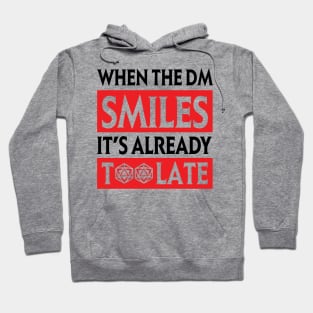 DnD Design When the DM Smiles Hoodie